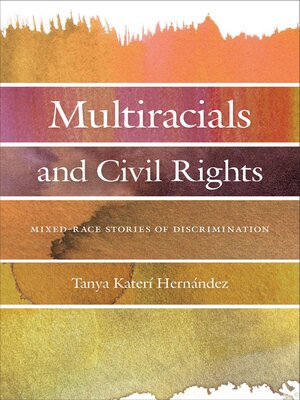 cover image of Multiracials and Civil Rights